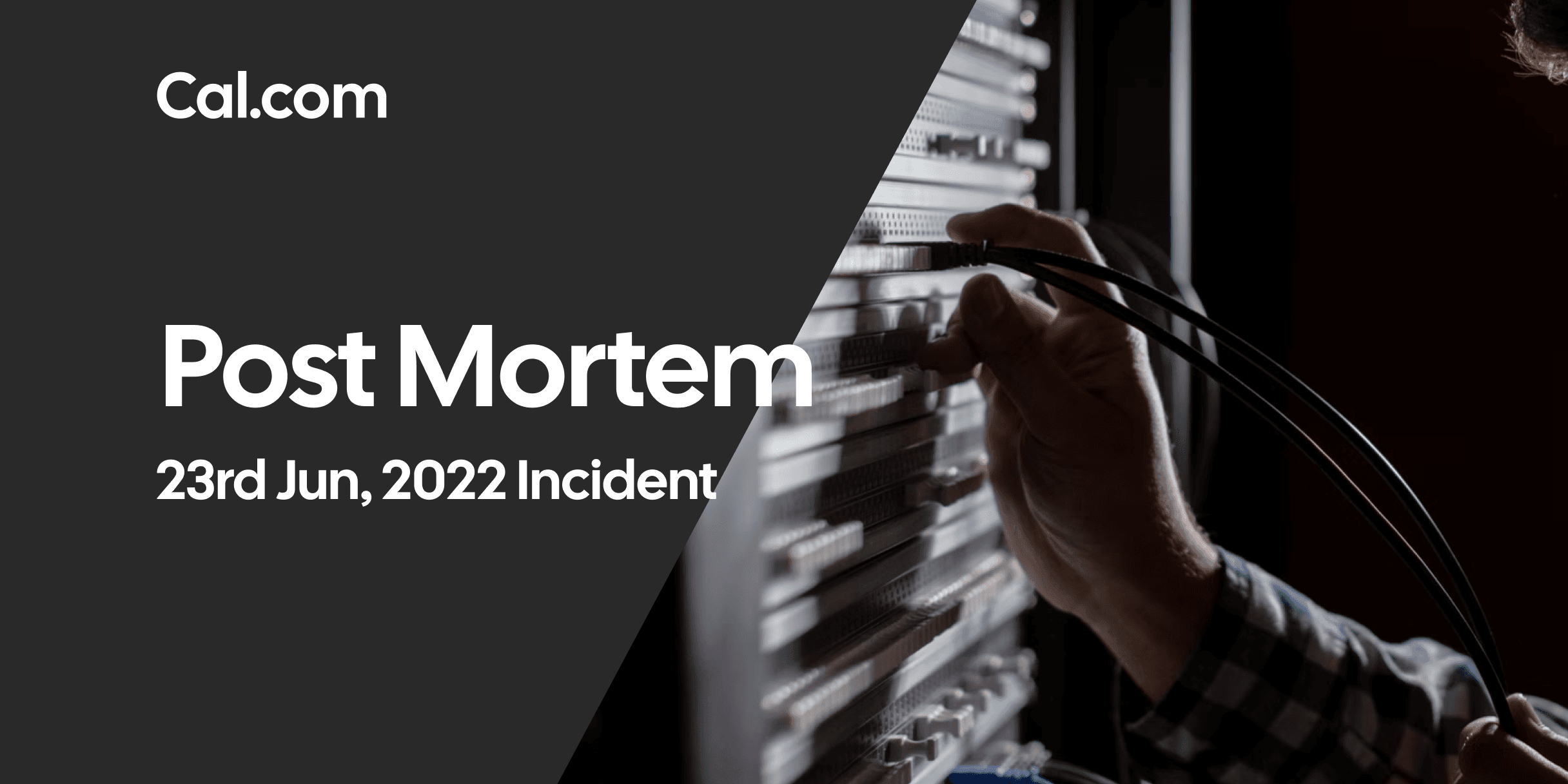 Cover Image for Post Mortem 23rd Jun, 2022 Incident